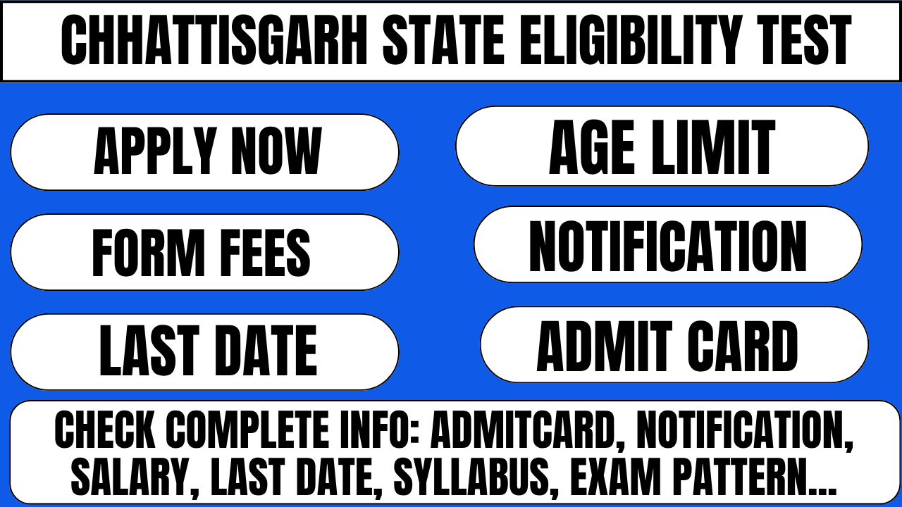 Chhattisgarh State Eligibility Test