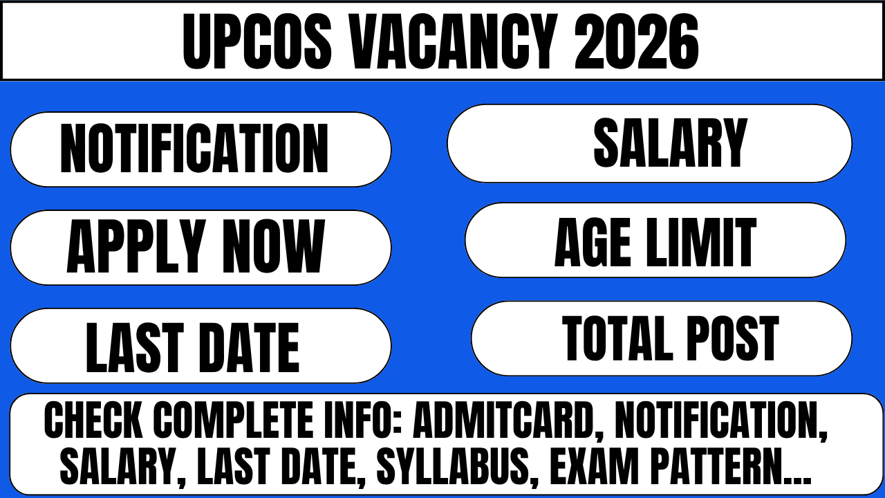 UPCOS VACANCY 2026